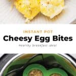 Instant pot cheesy egg bites.