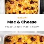 Bacon mac and cheese in a casserole dish.