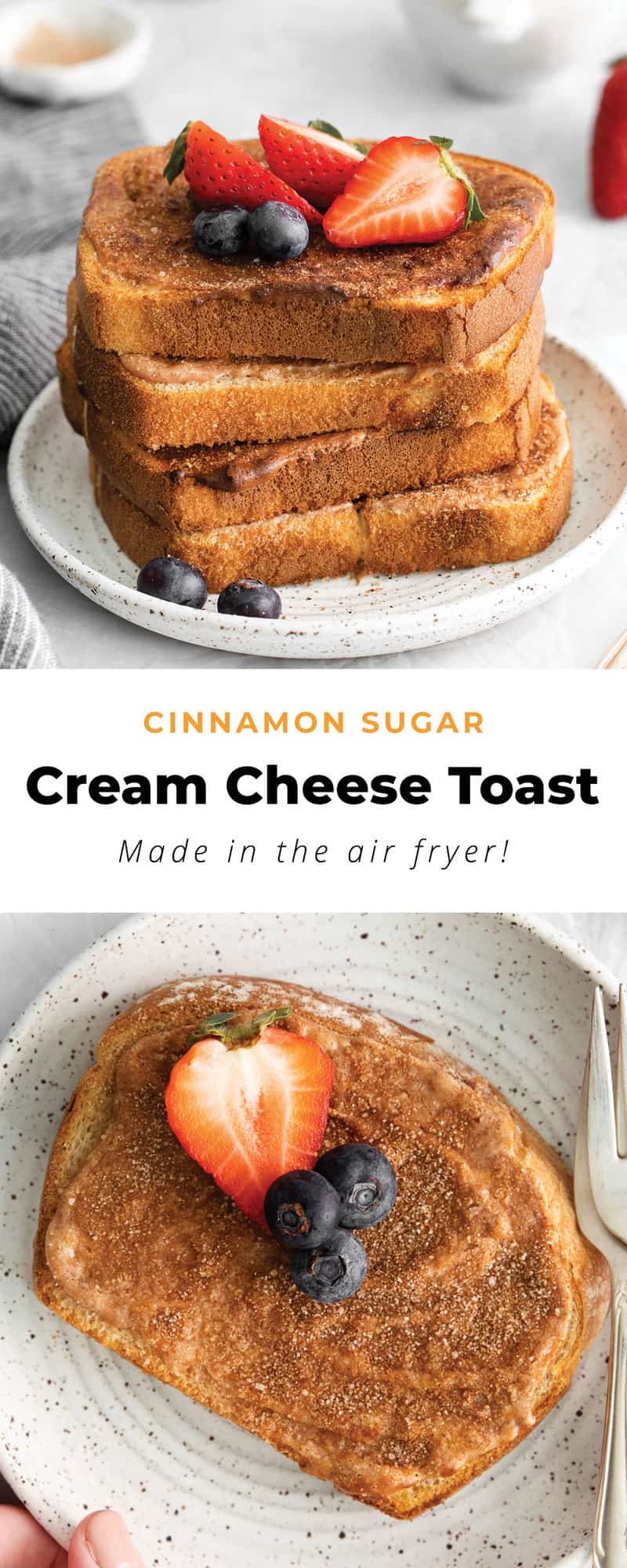 Cinnamon Sugar Cream Cheese Toast The Cheese Knees