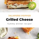 Jalapeno popper grilled cheese