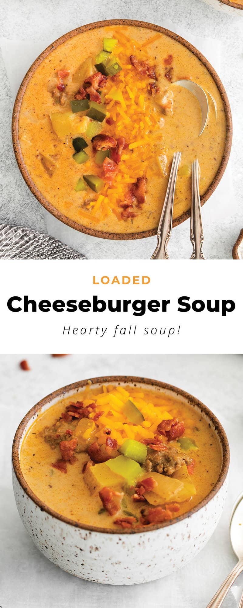 Loaded Cheeseburger Soup - The Cheese Knees