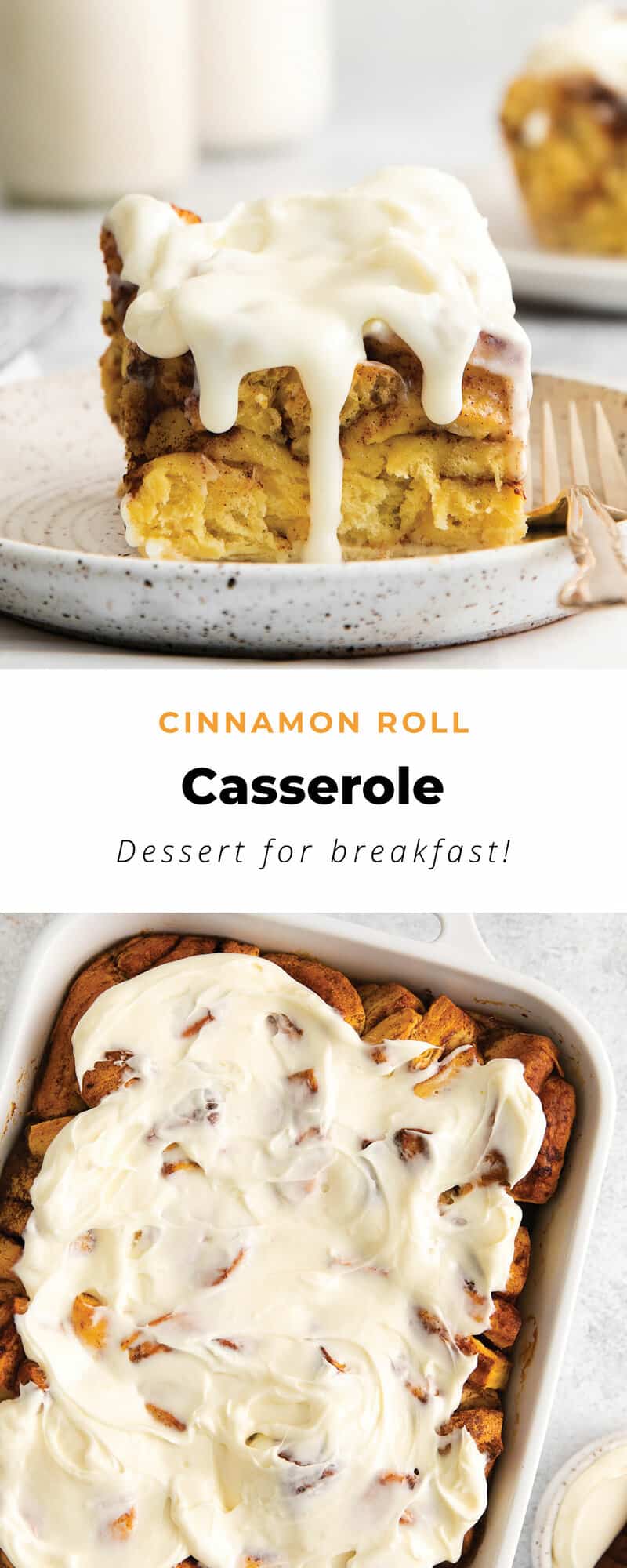 Cinnamon Roll Casserole - The Cheese Knees