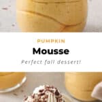 A pumpkin mousse parfait in a jar with whipped cream.