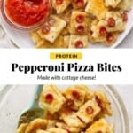 A plate of small, square pepperoni pizza bites with a side of marinara sauce, labeled as “Protein Pepperoni Pizza Bites made with cottage cheese.”.